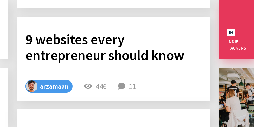 9 websites every entrepreneur should know - Indie Hackers