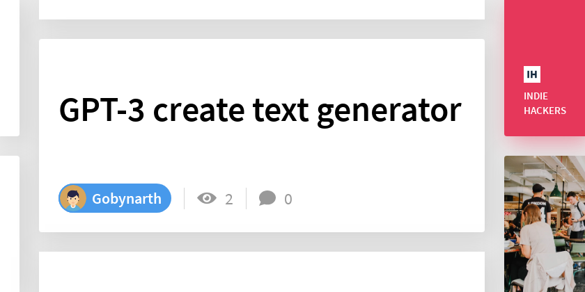 GPT-3 create text generator - Indie Hackers