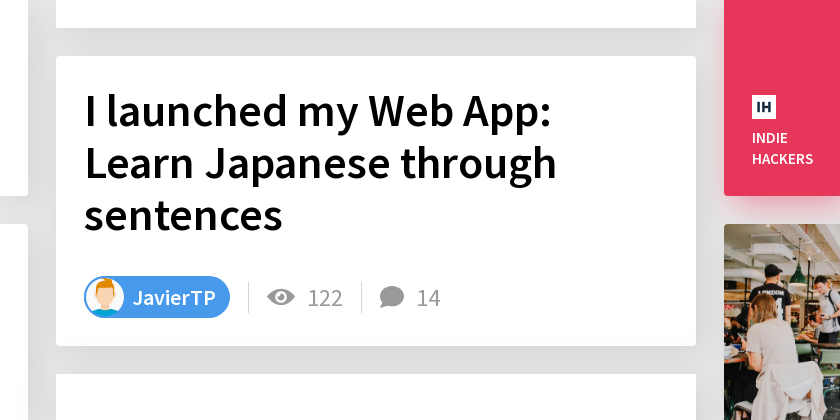 I launched my Web App: Learn Japanese through sentences - Indie Hackers