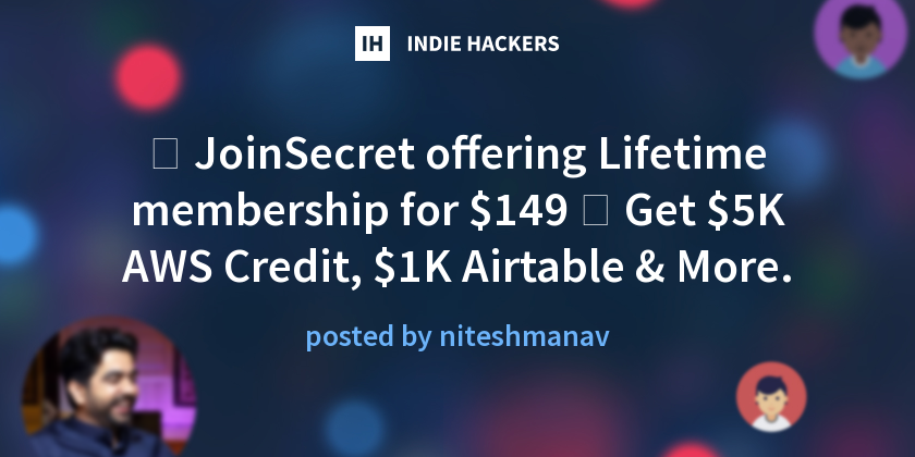 👉 JoinSecret offering Lifetime membership for $149 🥞 Get $5K AWS Credit ...