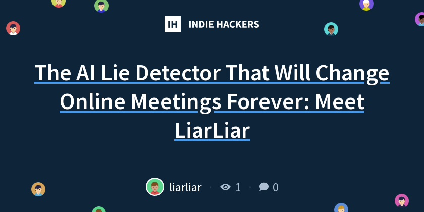 The AI Lie Detector That Will Change Online Meetings Forever: Meet ...
