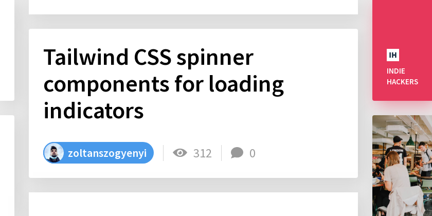 Tailwind CSS spinner components for loading indicators - Indie Hackers