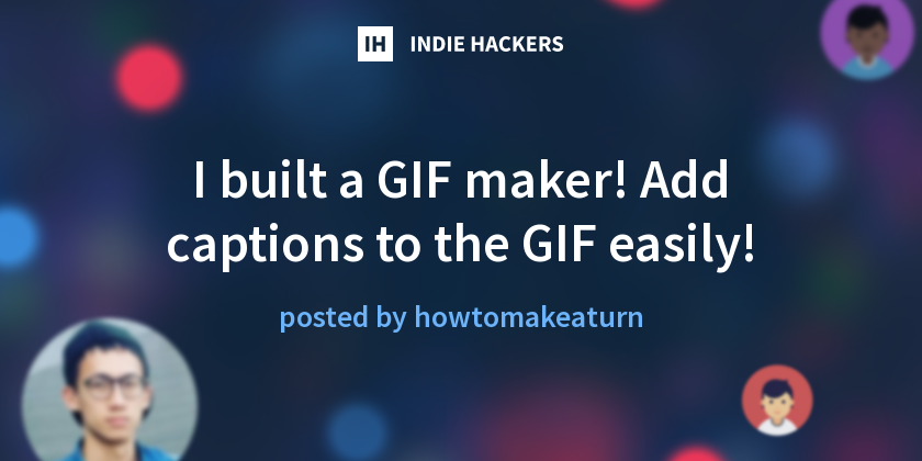 gets a built-in gif maker, The Independent