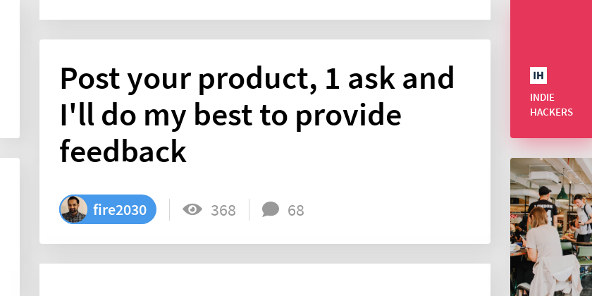 Post your product, 1 ask and I'll do my best to provide feedback ...