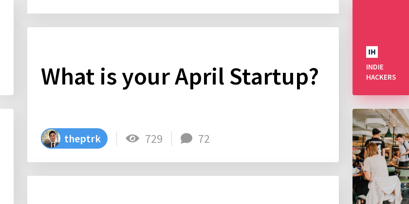 What is your April Startup? - Indie Hackers