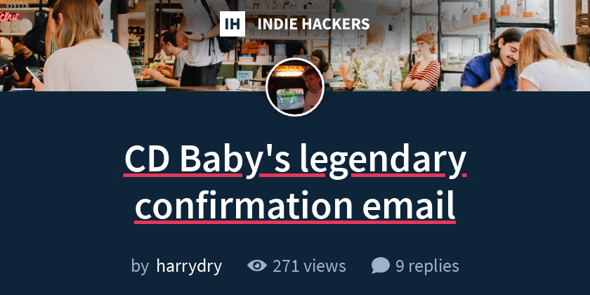 Cd Baby S Legendary Confirmation Email