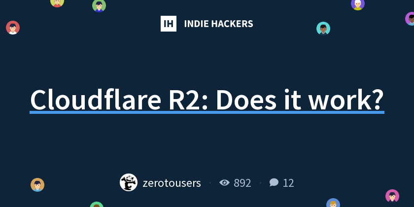Cloudflare R2: Does it work?