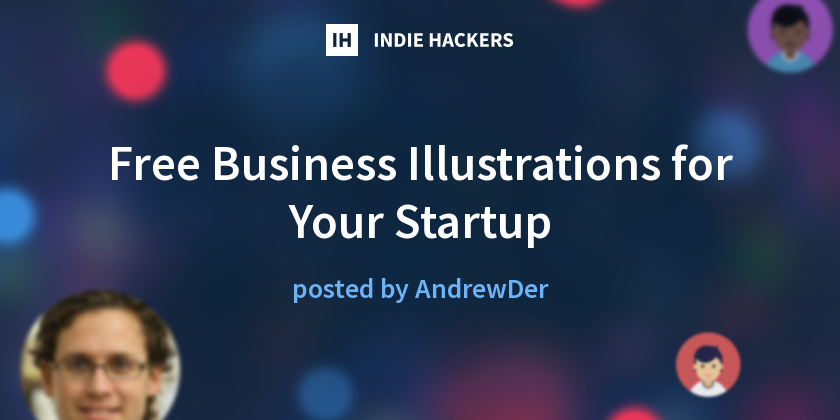 Free Business Illustrations for Your Startup - Indie Hackers