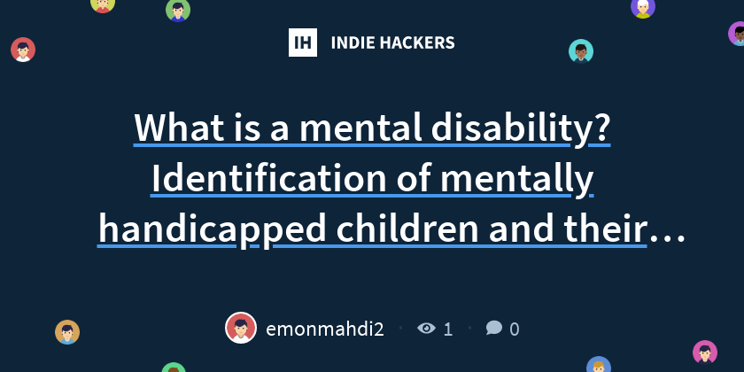 what-is-a-mental-disability-identification-of-mentally-handicapped