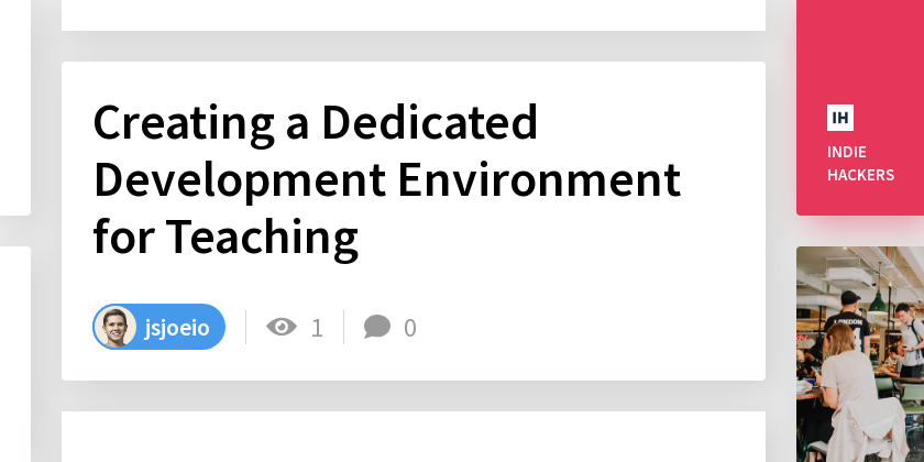 Creating a Dedicated Development Environment for Teaching - Indie Hackers