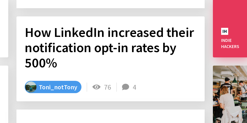 How LinkedIn increased their notification opt-in rates by 500% - Indie ...