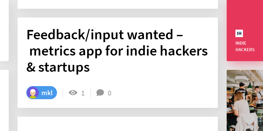 Feedback/input wanted – metrics app for indie hackers & startups ...