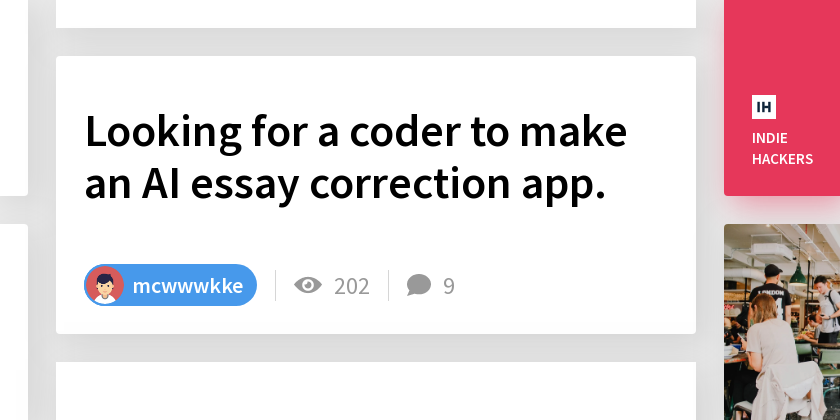 Looking for a coder to make an AI essay correction app. - Indie Hackers