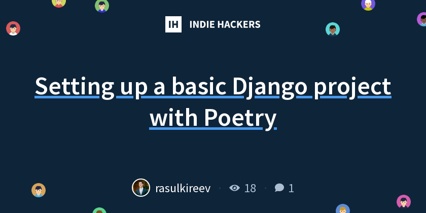 Setting up a basic Django project with Poetry