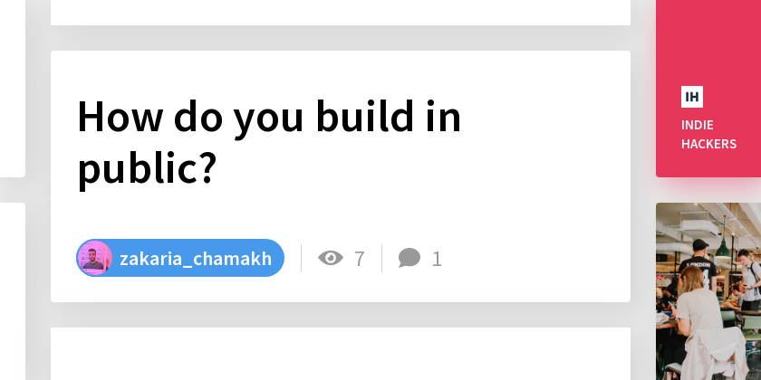 How do you build in public? - Indie Hackers