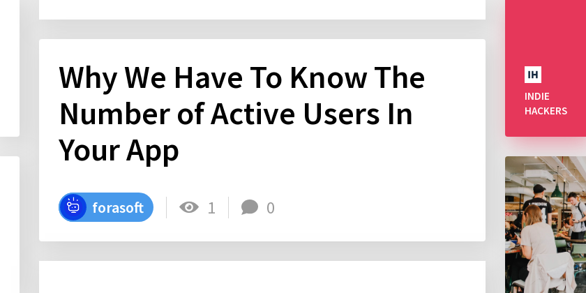 Why We Have To Know The Number of Active Users In Your App - Indie Hackers