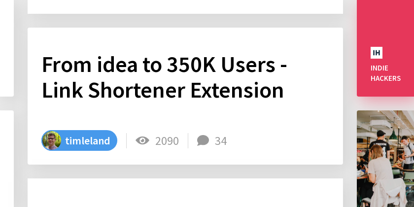 From idea to 350K Users - Link Shortener Extension - Indie Hackers