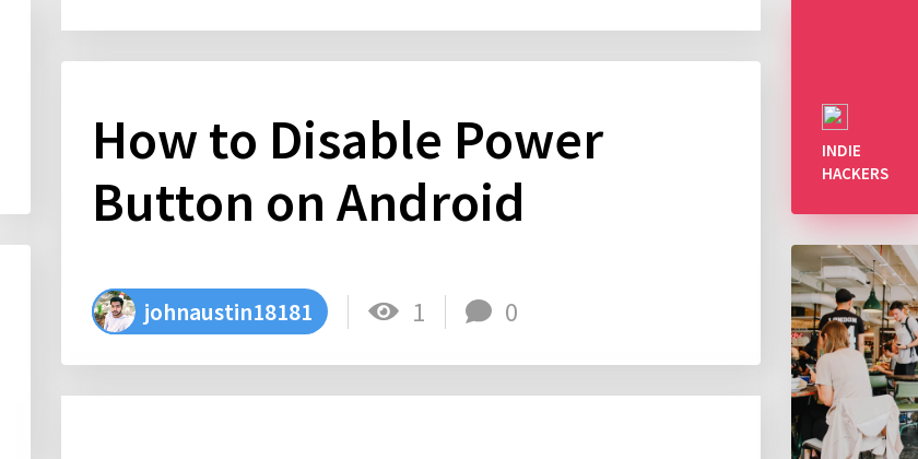 How to Disable Power Button on Android - Indie Hackers