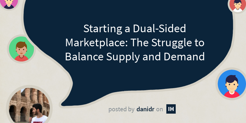 Starting a Dual-Sided Marketplace: The Struggle to Balance Supply and ...