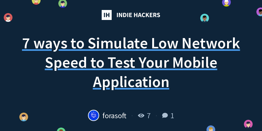 7 ways to Simulate Low Network Speed to Test Your Mobile Application ...
