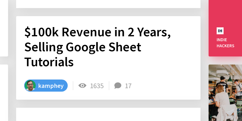 Yep, I generated $100k in revenue In 24 months selling Google Sheets tutorials, Google Sheets templates, Google Scripts, Google Sheets “software”,