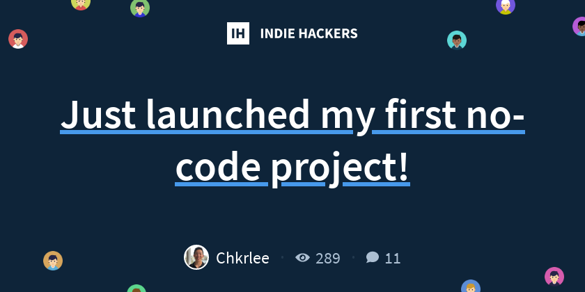 Just launched my first no-code project! - Indie Hackers