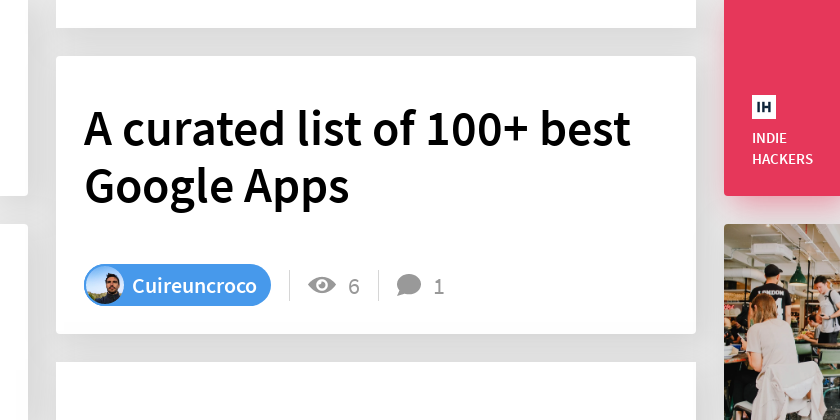 A curated list of 100+ best Google Apps - Indie Hackers