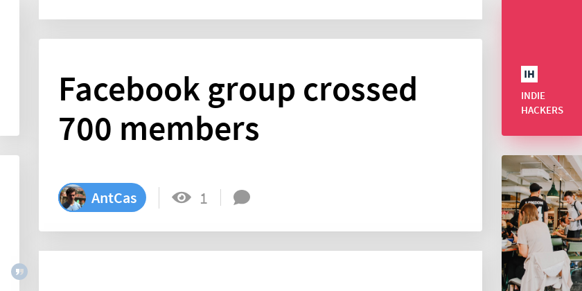 Facebook group crossed 700 members - Indie Hackers