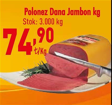 Polonez Dana Jambon Kg  image