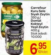 Carrefour Kuru Sele Siyah Zeytin 350 g / Domat Kokteyl Yeşil Zeytin 400 g image