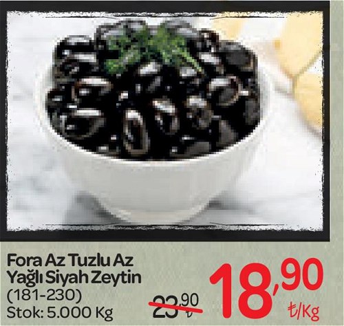 Fora Az Tuzlu Az Yağlı Siyah Zeytin (181-230) Kg image