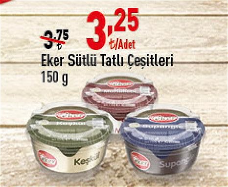 Eker Sütlü Tatlı Çeşitleri 150 g image