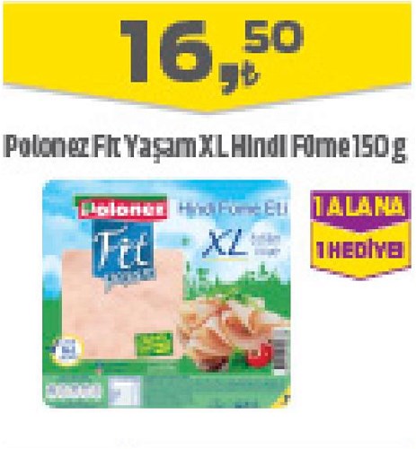 Polonez Fit Yaşam XL Hindi Füme 150 g image