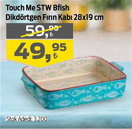 touch me stw bfish dikdortgen firin kabi 28x19 cm indirimde market