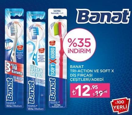 Banat Tri-Action ve Soft X Diş Fırçası Çeşitleri/Adedi image