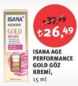 Isana Age Performance Gold Goz Kremi 15 Ml Indirimde Market