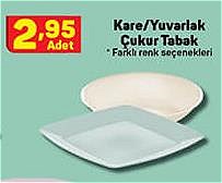 Kare/Yuvarlak Çukur Tabak  image