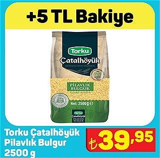 Torku Çatalhöyük Pilavlık Bulgur 2500 g image