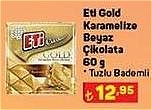 Eti Gold Karamelize Beyaz Çikolata Tuzlu Bademli 60 g image