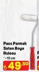 Pass Parmak Saten Boya Rulosu -10 cm image