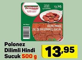 Polonez Dilimli Hindi Sucuk 500 g image