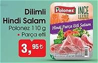 Polonez Dilimli Hindi Salam 110 g Parça Etli image