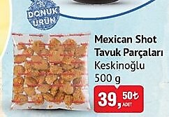 Keskinoğlu Mexican Shot Tavuk Parçaları 500 g image