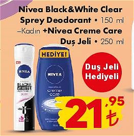 Şok Nivea Black&White Clear Sprey Deodorant 150 ml Kadın+Nivea Creme Care Duş Je