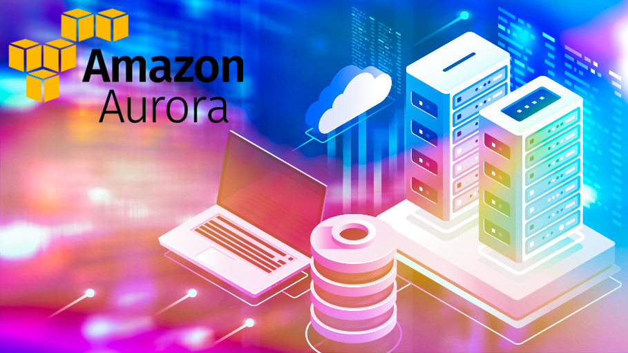 Amazon Aurora - Relational Database Service