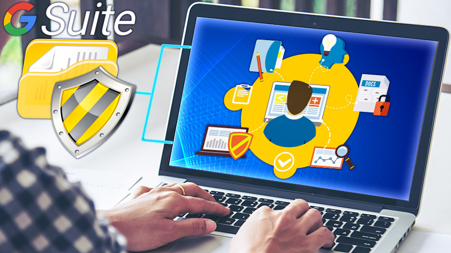 G Suite: The Most Effective Solution for Smart Work, Data Protection and Much More