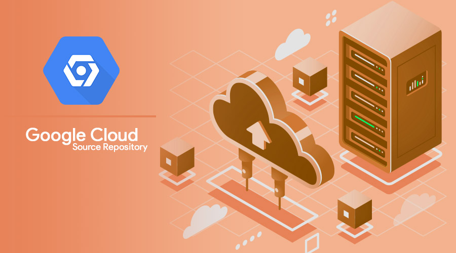 GCP Development : Managing Source Codes with Google Cloud Source Repositories