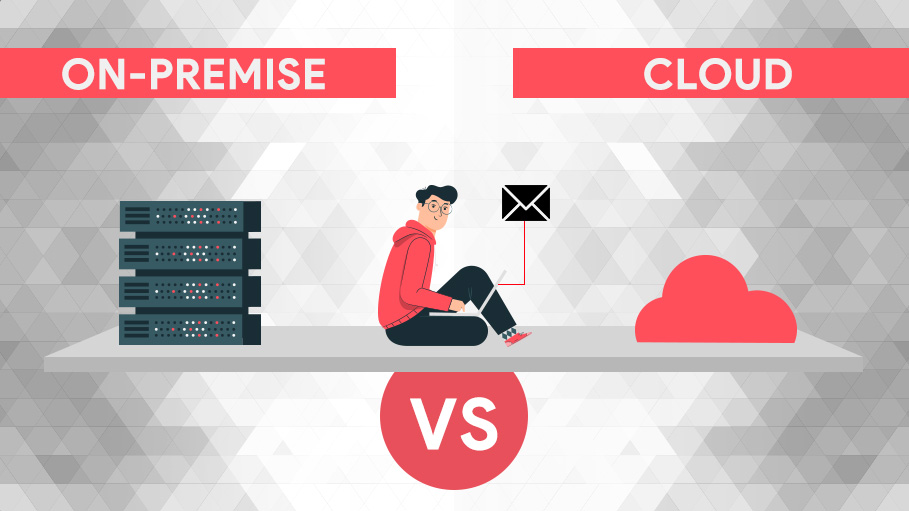 Email Hosting: On Prem vs Cloud
