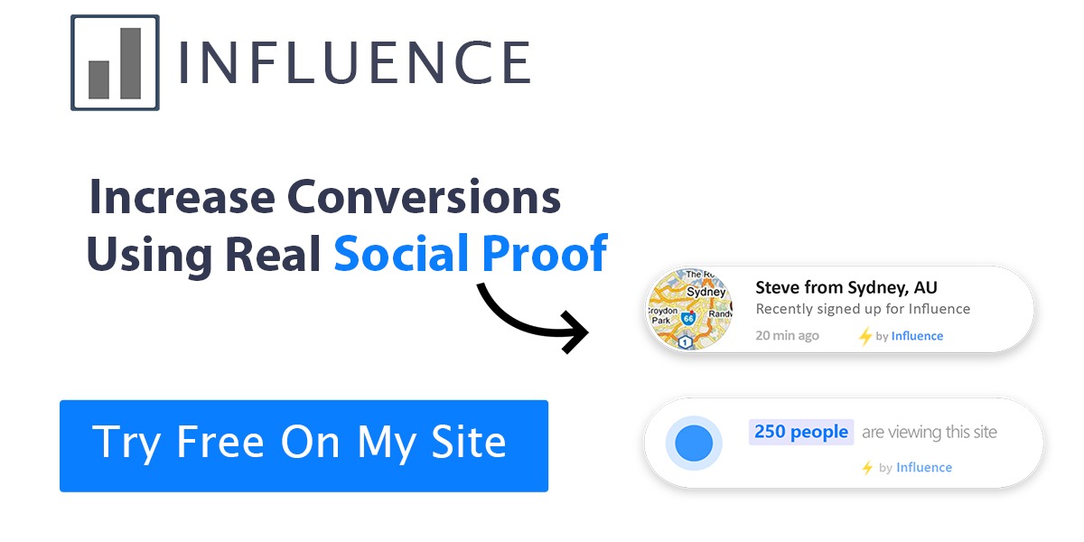 Influence - Social Proof Marketing Software Tool To Boost Sales