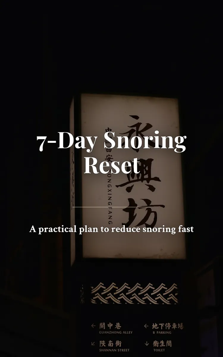 7-Day Snoring Reset